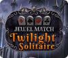 Jewel Match Twilight Solitaire ゲーム