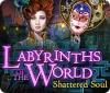 Labyrinths of the World: Shattered Soul ゲーム