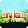 Larva Dream ゲーム