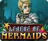League of Mermaids ゲーム