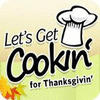 Let's Get Cookin' for Thanksgivin' ゲーム