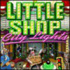 Little Shop - City Lights ゲーム