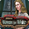 ビクトリアン・ミステリーズ：白衣の女 ゲーム