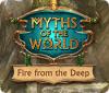 Myths of the World: Fire from the Deep ゲーム
