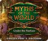 Myths of the World: Under the Surface Collector's Edition ゲーム