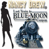 Nancy Drew - Last Train to Blue Moon Canyon ゲーム