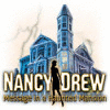 Nancy Drew: Message in a Haunted Mansion ゲーム