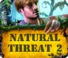 Natural Threat 2 ゲーム