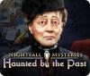 Nightfall Mysteries: Haunted by the Past ゲーム