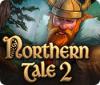 Northern Tale 2 ゲーム