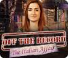 Off the Record: The Italian Affair ゲーム
