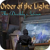 Order of the Light: The Deathly Artisan ゲーム