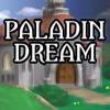 Paladin Dream ゲーム
