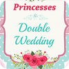 Princesses Double Wedding ゲーム