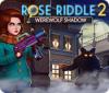 Rose Riddle 2: Werewolf Shadow ゲーム
