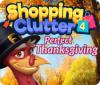 Shopping Clutter 4: A Perfect Thanksgiving ゲーム