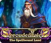 Shrouded Tales: The Spellbound Land ゲーム