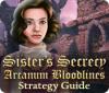 Sister's Secrecy: Arcanum Bloodlines Strategy Guide ゲーム