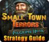 Small Town Terrors: Pilgrim's Hook Strategy Guide ゲーム