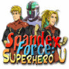 Spandex Force: Superhero U ゲーム