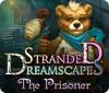 Stranded Dreamscapes: The Prisoner ゲーム