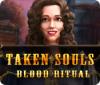 Taken Souls: Blood Ritual ゲーム