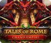 Tales of Rome: Grand Empire ゲーム