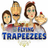 The Flying Trapeezees ゲーム