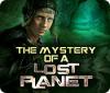 The Mystery of a Lost Planet ゲーム
