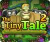 The Tiny Tale 2 ゲーム