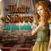 The Theatre of Shadows: As You Wish ゲーム