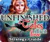 Unfinished Tales: Illicit Love Strategy Guide ゲーム