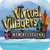 Virtual Villagers 5: New Believers ゲーム