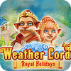 Weather Lord: Royal Holidays ゲーム