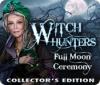 Witch Hunters: Full Moon Ceremony Collector's Edition ゲーム